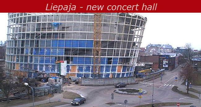 Webcam in Liepaja - New concert hall